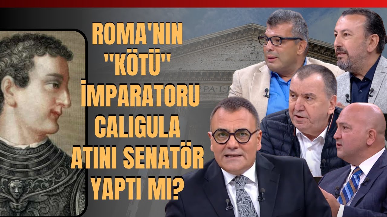 Roma'nın "Kötü" İmparatoru Caligula Atını Senatör Yaptı Mı?