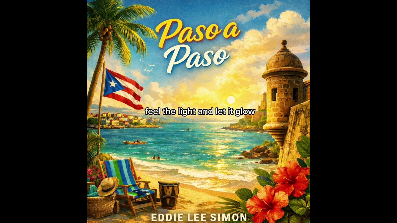 “Paso a Paso” - Created by Eddie Lee Simon (Reggaeton, Tropical Pop) 🇵🇷 🏝️ ☀️ 
