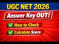 UGC NET December 2026 Answer Key Released | How to Check Answer Key & Calculate Score