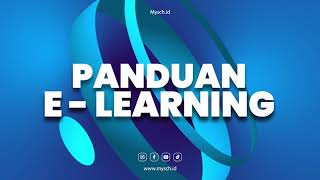 Panduan E - Learning | Cara Penggunaan E Learning Sebagai Siswa