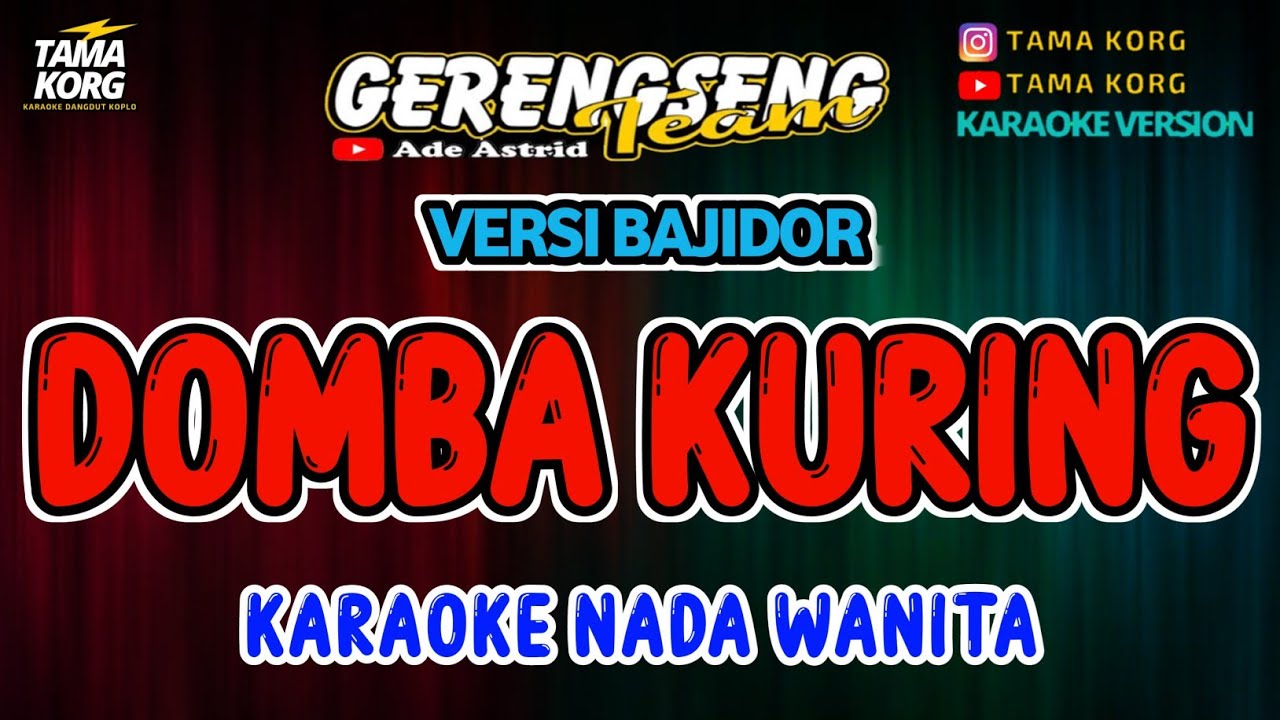 DOMBA KURING KARAOKE!! Nada Wanita - Bajidor