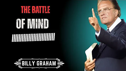 The Battle of the mind 1 | Billy Graham Sermon #BillyGraham #Gospel #Jesus #Christ