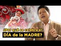 ¿POR QUÉ CELEBRAMOS el DÍA DE LA MADRE? |  #PregúntaleAGonzalo