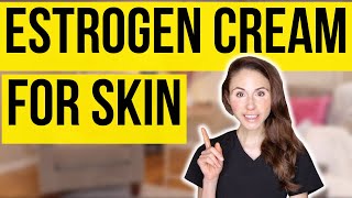 How Estrogen Cream Can Benefit Your Skin
