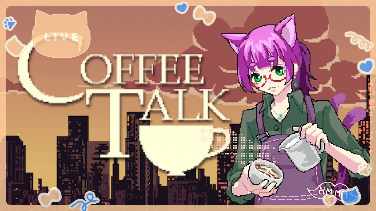【coffee talk】猫マスターにおまかせにゃん！【Vtuber桃娘】part6