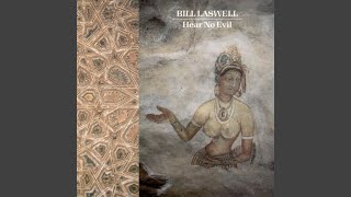 Video thumbnail of "Bill Laswell - Illinois Central"