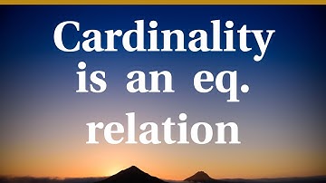 Cardinality is an equivalence relation