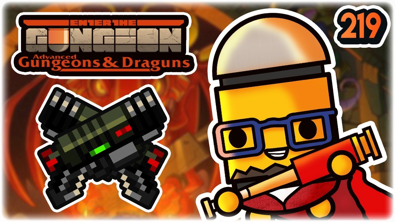Zilla Shotgun, the Best Worst | Part 219 | Let's Play: Enter the