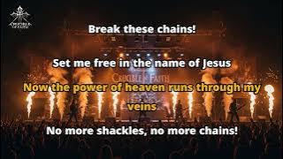 Break These Chains | Powerful Christian Rock & Heavy Metal Song About Freedom in Jesus | Lyric video