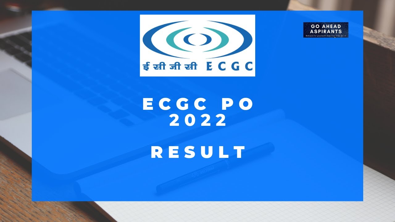 ECGC PO 2022 RESULT