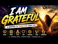 I Am Grateful - Abundance