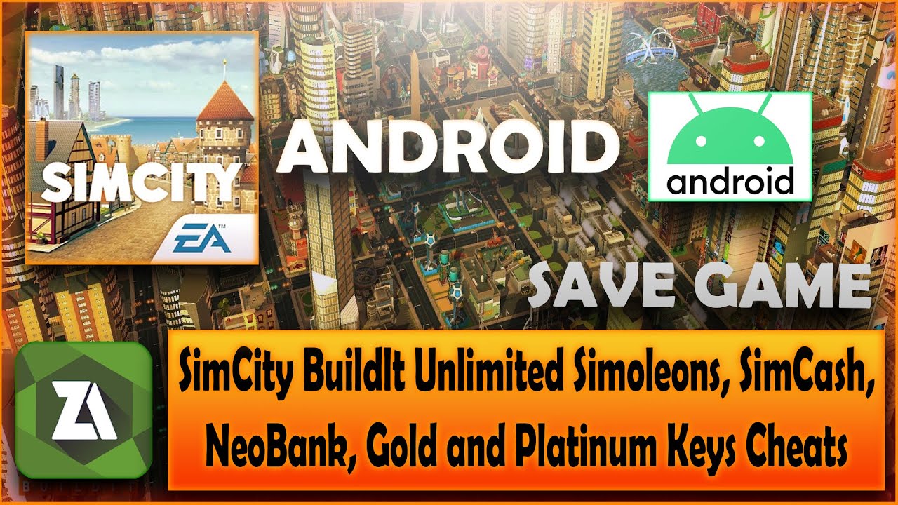 Cheats for SimCity Buildlt Unlimited Simoleons, SimCash, NeoBank, Gold, and Platinum Keys