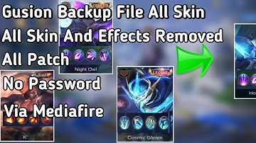 Gusion Full Backup File Removed entrance animation audio skill effects Patch Phoveus No Password