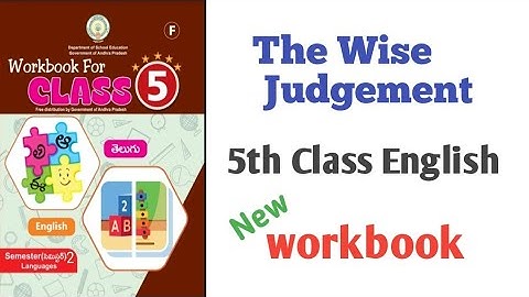 The Wise Judgement 5th Class English Workbook //worksheets//