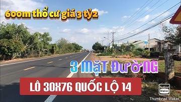 Bán đất quốc lộ 14 giá rẻ | Đất mặt tiền quốc lộ 14 | Nền 30x76 GIÁ 3 TỶ2