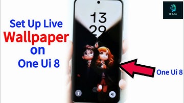 How to set up Live Wallpaper on Samsung One UI 8 |  Live Wallpapers set on Samsung.