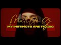 My instincts are tragic  matilde g official music