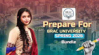Famous Brac University Admission Test Best Preparation | Spring 2026 Wealth