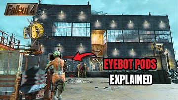 Everything You Need to Know About Eyebot Pods - Fallout 4 Guide