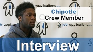 Chipotle Interview - Crew Member