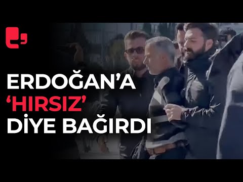 'Erdoğan hırsız' diye bağıran vatandaşa gözaltı: İşte o anlar böyle kaydedildi