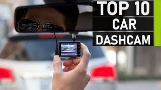 Top 10 Best Car Dash Cams 