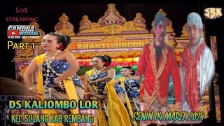 LIVE  BHAKTI KUNCORO#DS KALIOMBO  LOR 'SULANG , REMBANG 'CRT WAHYU CEMPOKO MULYO' 04 MAR  2024