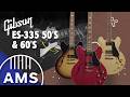 Gibson 50s &amp; 60s ES-335 | Vintage Tones for the Modern Player