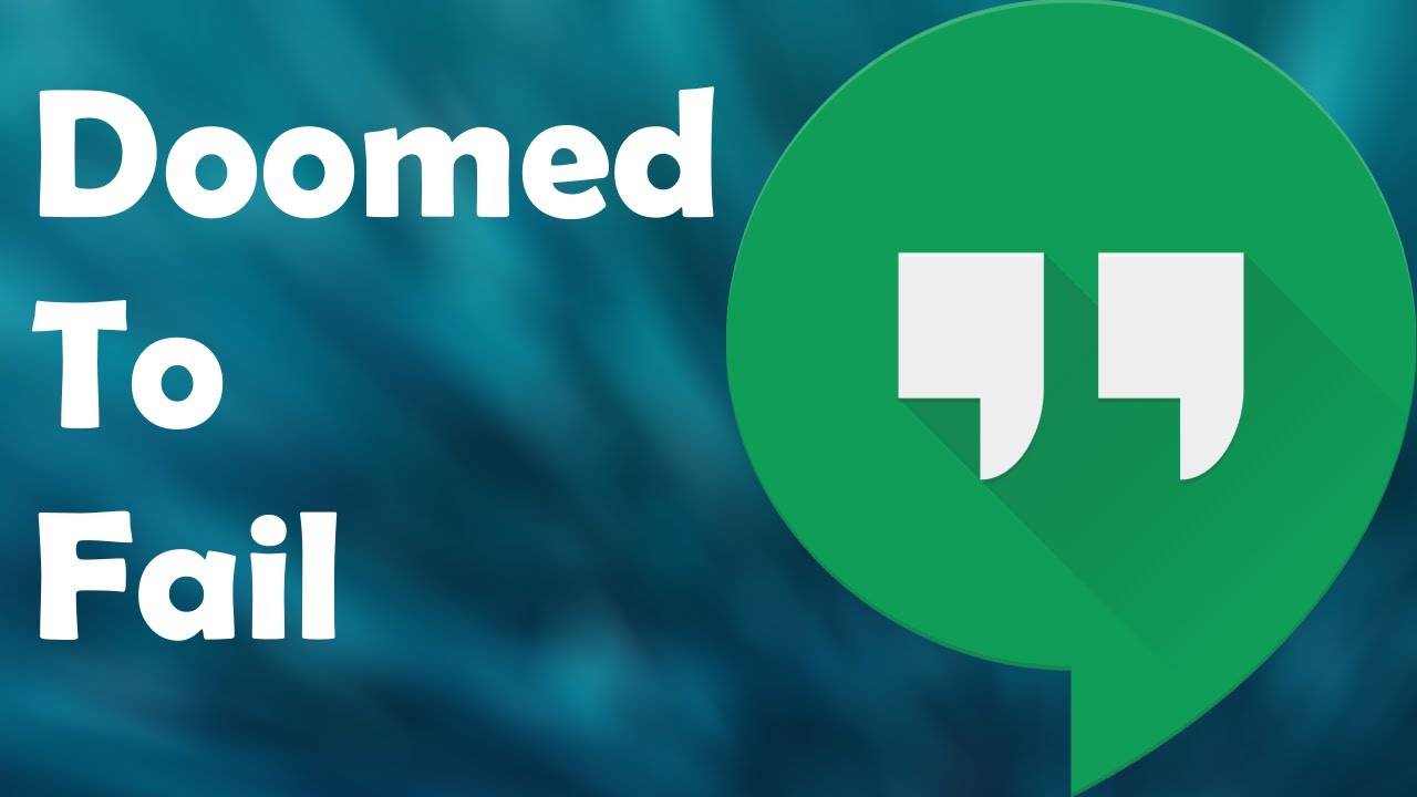 Why Google Hangouts Was Doomed To Fail