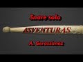 Asventuras for snare drum - A. Gerassimez