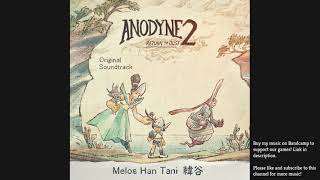Anodyne 2 OST - 25 Tree Master Fan Cave (Official Upload)