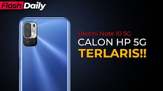 Akhirnya Redmi Note 10 5G rilis resmi !!!