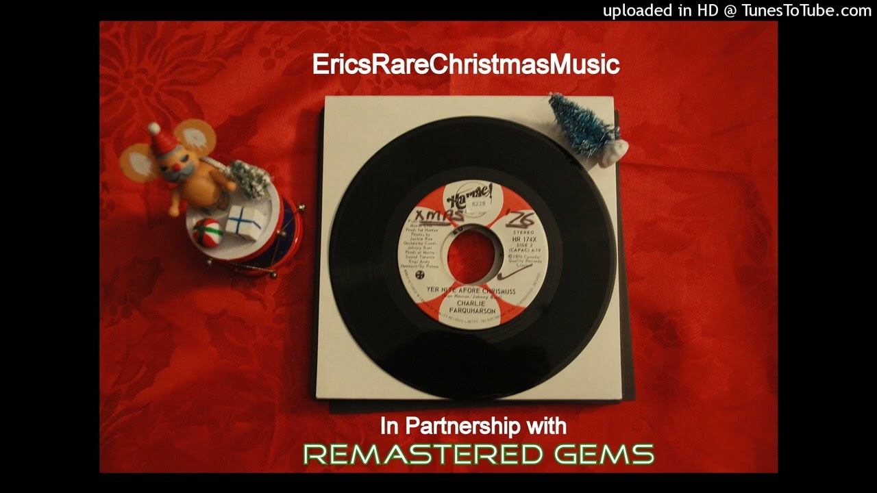 Charlie Farquharson Was Yer Night Before Chrismuss