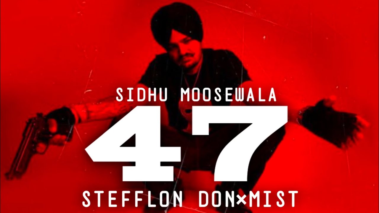 47(OFFICIAL AUDIO)_Mist×Stefflon Don_Sidhu MOOSEWALA - YouTube
