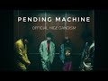 Official髭男dism - ペンディング マシーン (Pending Machine) (Romaji/Engsub/Vietsub)