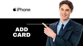 How to Add Debit Card to Apple Pay 2025