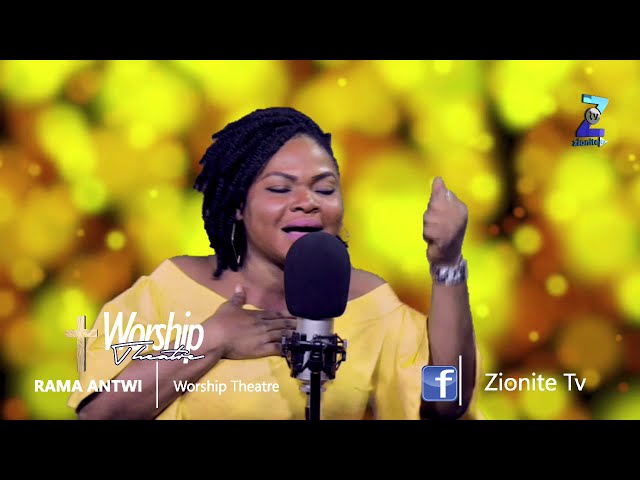 Rama Antwi - Powerful Gospel Worship Ministration | Ghana Worship Songs | Produced by Zionite Tv class=