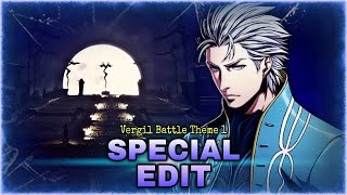 Devil May Cry 3 - Vergil Battle Theme 1 (Special Edit)