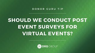 DRG Tip - Post Event Surveys