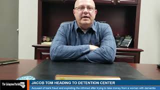 Jacob Tom heading to Livingston Parish Detention Center
