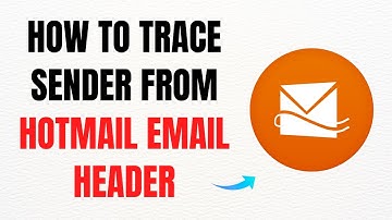 How to Trace Sender from Hotmail Email Header – Full Guide
