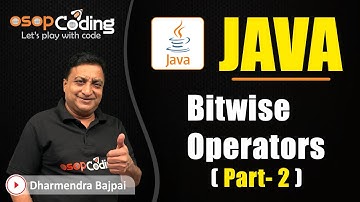 Bitwise Operators in Java | part 2 | Left shift, Right Shift, Unsigned Right Shift | #java Lecture25
