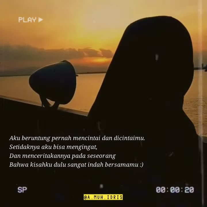 Story wa Terlalu manis untuk dilupakan