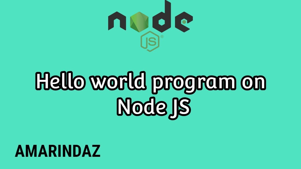 nodejs hello world