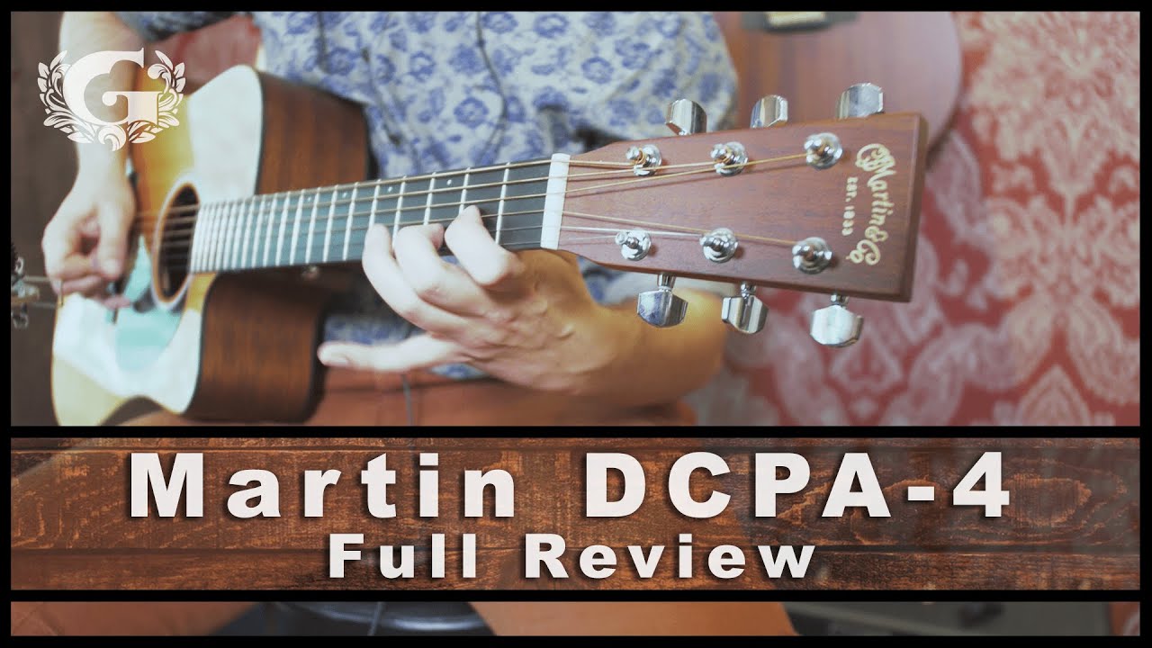 Martin / DCPA4 /2017年製　ドレッドノートカッタウエイ Martin DCPA4 Acoustic Guitar - YouTube