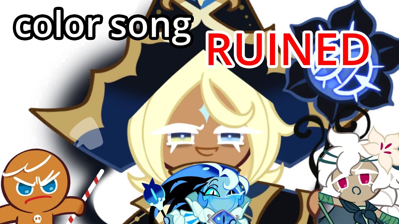 Cookie Run: Truthless Recluse ruins the COLOR SONG Cookie Run: Truthless Recluse ruins the COLOR SONG