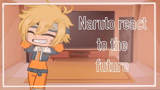 ✨ || Naruto characters react to the future || Gacha Club || ʙʏ ʜᴜғғʟᴇɢᴀᴄʜᴀ ✨
