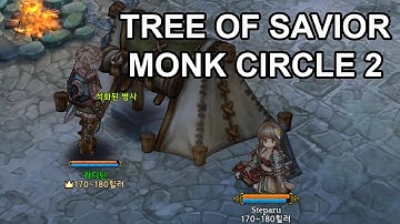 Tree of Savior Monk & Squire C2 Level 195 Gameplay Duo Grind