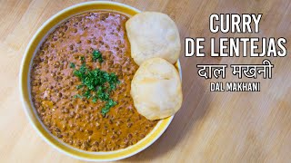 El curry de lentejas indio más famoso del mundo (Dal Makhani)