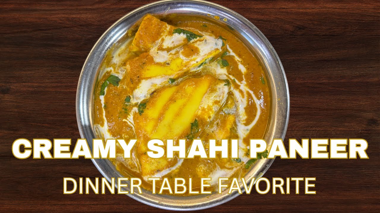 Shahi Paneer | Rich & Creamy Indian Cottage Cheese Curry (Easy Recipe)